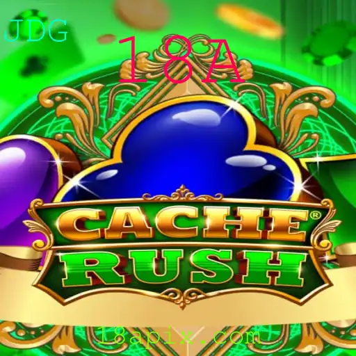 Explorando CacheRush: O Novo Jogo Que Está Conquistando Jogadores Com Sua Classificação 18A